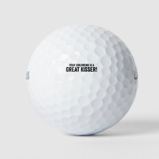 Je Vriendin is een geweldige kisser. Golfballen (Voorkant)
