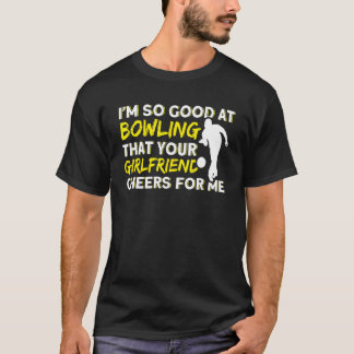 Je vriendin juicht voor mij Bowling Spare Pins T-shirt