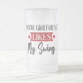 JE VRIENDIN LIKT MIJN SCHAKELING. MATGLAS BIERPUL (Center)