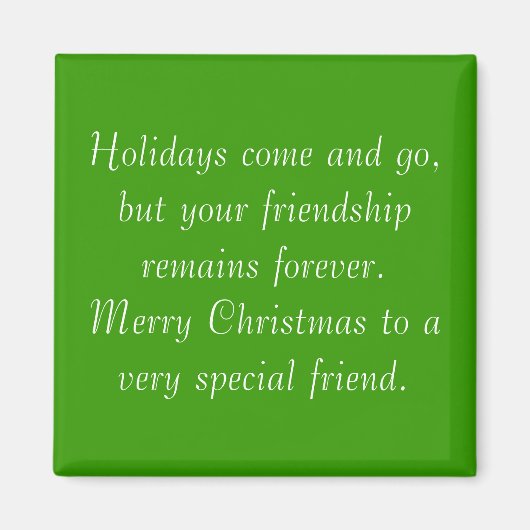 Je vriendschap blijft kerstmagneet magneet (Voorkant)