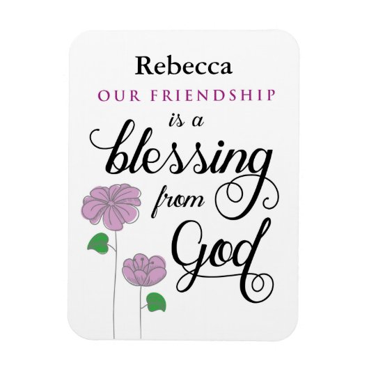 Je vriendschap is een zegen van God Magnet. Magneet (Verticaal)