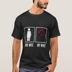 Je vrouw mijn vrouw biker fietser mountainbiken t-shirt