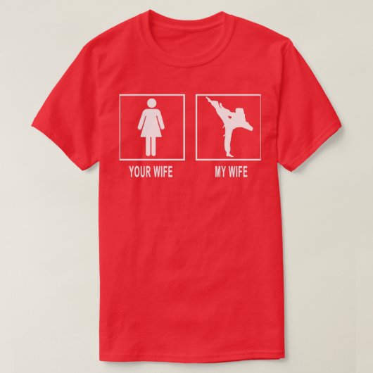 je vrouw mijn vrouw karate s t-shirt (Design voorkant)