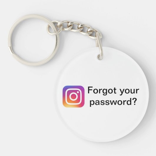 Je wachtwoord vergeten (instagram) sleutelhanger (Voorkant)