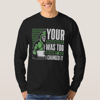 Je wachtwoord was te kort Black Hat Ethical Hack T-shirt