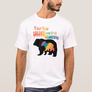 Je ware kleuren zijn prachtig - Beer silhouet T-shirt