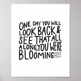 "...je was altijd aan het bloeien " - poster