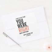 Je was de juiste Moederdag. Vierkante Sticker (Envelop)