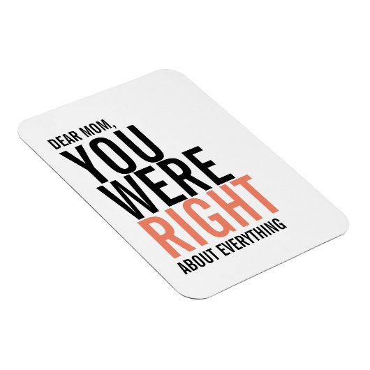 Je was net mam Moederdag Magnet. Magneet (Rechterzijde)