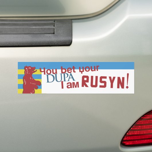 Je wed dat je dupa ik Rusyn ben. Bumpersticker (Op auto)