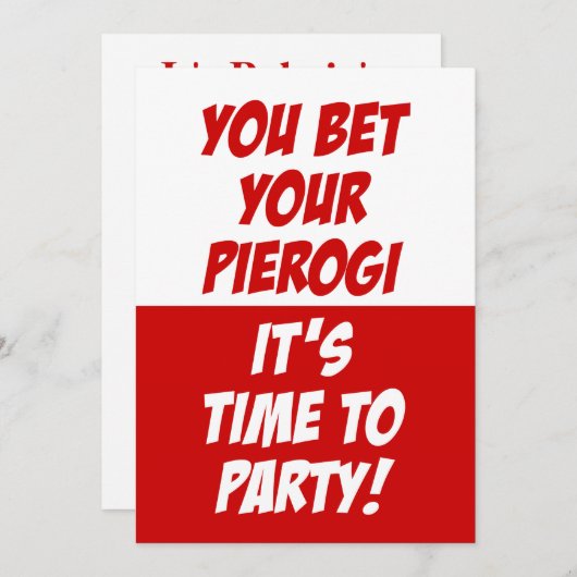 Je wedt op je Pierogi, het is tijd om een feestje  Kaart (Voorkant / Achterkant)