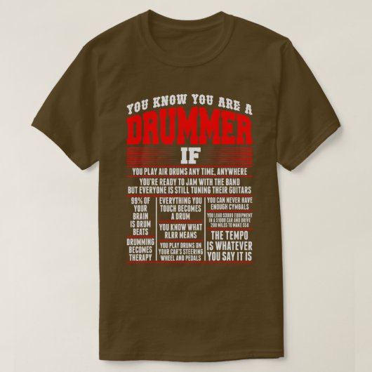 Je weet dat je drummer bent als je überhaupt lucht t-shirt (Design voorkant)
