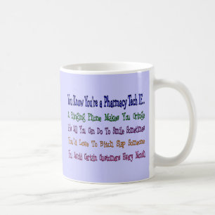 Je weet dat je een FARMACY TECH bent als... Koffiemok