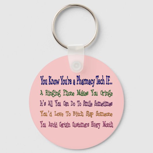 Je weet dat je een FARMACY TECH bent als... Sleutelhanger (Voorkant)