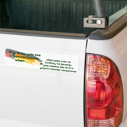 Je weet dat je een homeschooler bent als bumpersticker (Op Truck)