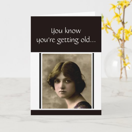 Je weet dat je een oude grappige dag krijgt. kaart (Gele Bloem)