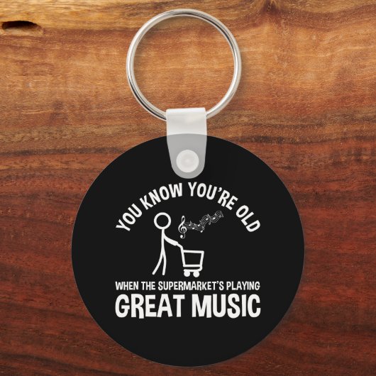 Je weet dat je een oude grappige prijsopgave bent sleutelhanger (Achterkant)