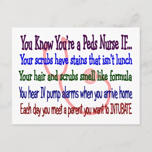 "Je weet dat je een Peds Zuster bent als..." Briefkaart (Voorkant)
