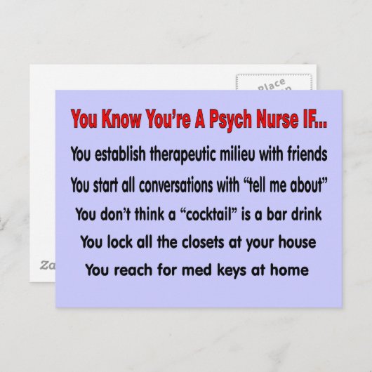 Je weet dat je een psychiatrische verpleegster ben briefkaart (Voorkant / Achterkant)