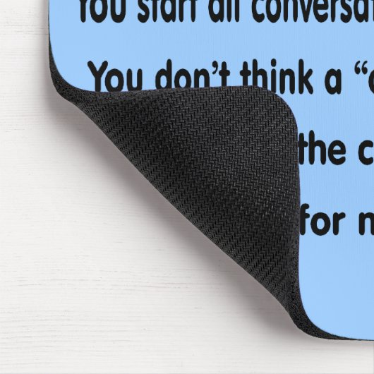 Je weet dat je een psychiatrische verpleegster ben muismat (Hoek)