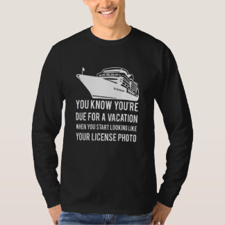 Je Weet Dat Je Een Vakantie Verdient Als Jeu2026 T-shirt