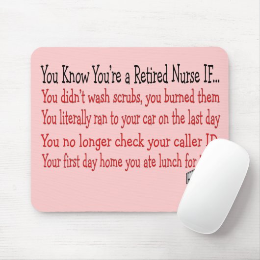 Je weet dat je een VERKEERDE VERPLEEGKUNDIGE bent Muismat (Met muis)