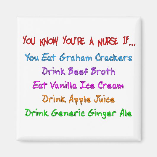 Je weet dat je een verpleegster bent als... magneet (Voorkant)