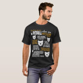 Je weet dat je eigen Pitbull hebt als T-shirt (Voorkant volledig)