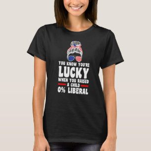 Je weet dat je kind 0 liberale VS bent T-shirt
