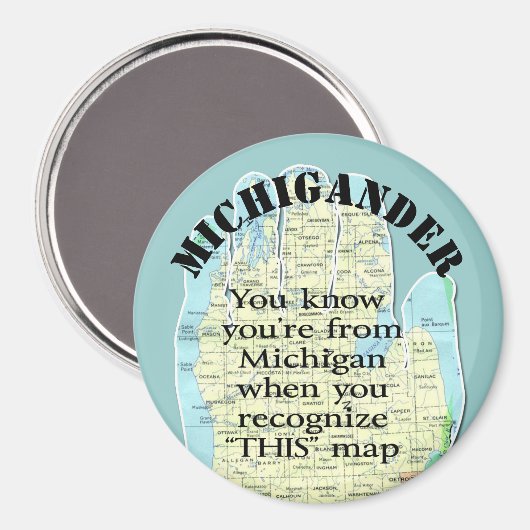 Je weet dat je van Michigan bent als Magneet (Voorkant / Achterkant)