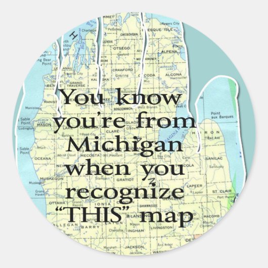 Je weet dat je van Michigan bent als Ronde Sticker (Voorkant)