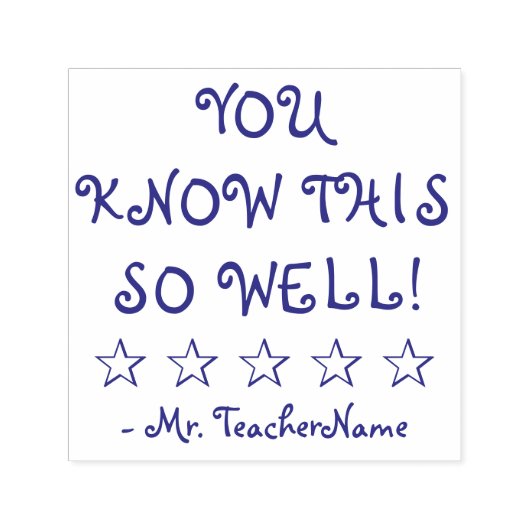 "JE WEET DIT ZO GOED!" + Naam van aangepaste testa Zelfinktende Stempel (Design)