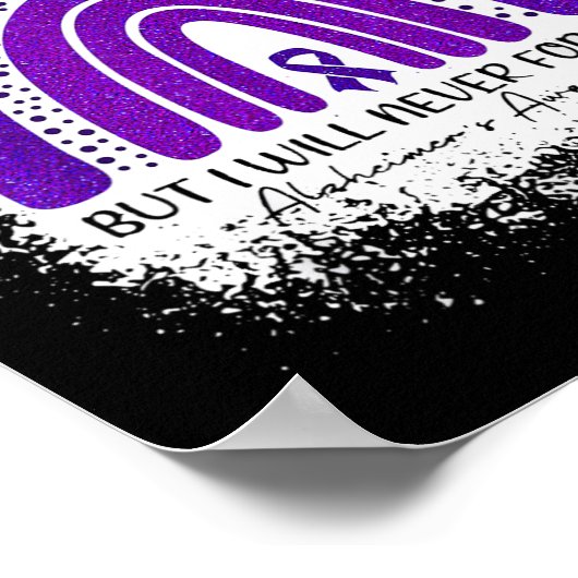 Je weet het niet meer, maar ik zal Alzhe nooit ver Poster (Hoek)