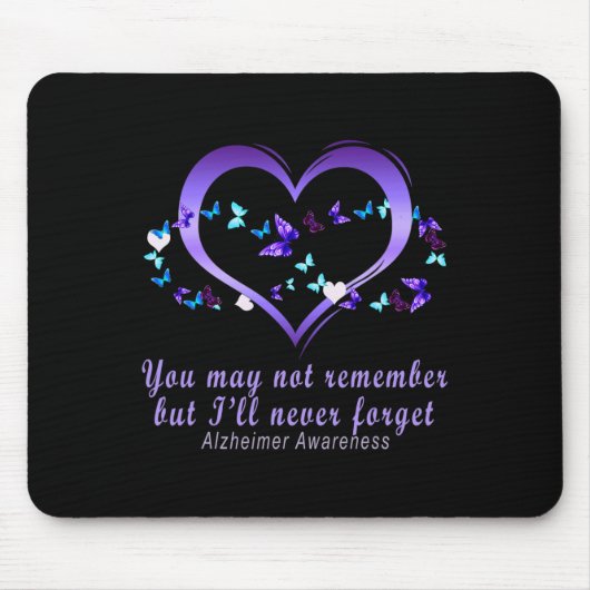 Je weet het niet meer, maar ik zal Alzheim nooit v Muismat (Voorkant)