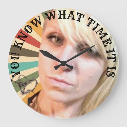 Je weet hoe laat het is grote klok (Voorkant)