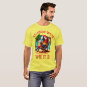 Je weet hoe laat het is t-shirt (Voorkant volledig)