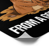 JE WEET JE NIET MAAR VAN EEN GOPHER HOLE grappig Poster (Hoek)