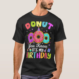 Je weet niet hoe het is met mijn Kinder kindermeis T-shirt
