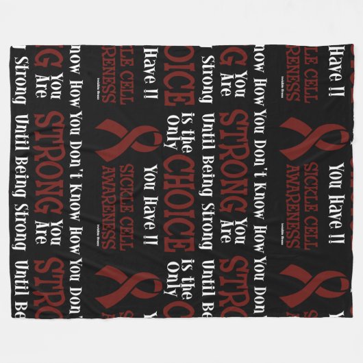 Je weet niet hoe sterk...Sickle Cell Fleece Bla (Voorkant (Horizontaal))