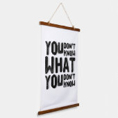 Je weet niet wat je niet weet hangend wandkleed (Gebogen)