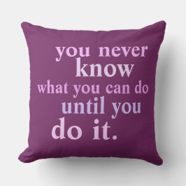 Je weet nooit wat je kunt doen inspiratieprijsopga buitenkussen