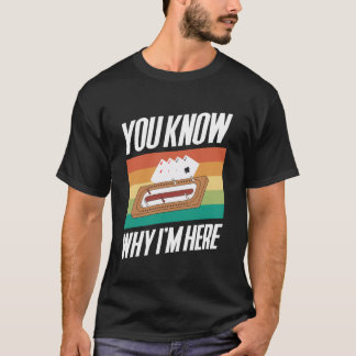 Je Weet Waarom Ik Hier Ben Cribbage Speler T-shirt