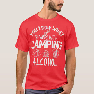 Je weet wat er gebeurt met Camping Alcohol Camping T-shirt