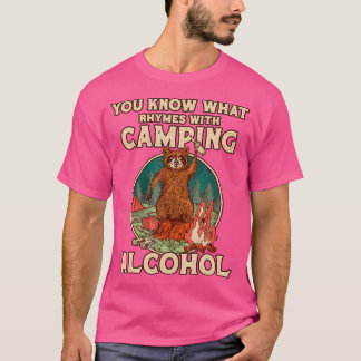 Je weet wat er gebeurt met Camping Alcohol Camping T-shirt
