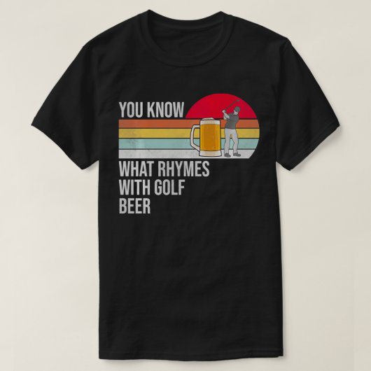 Je weet wat er gebeurt met Golf en beerpullover T-shirt (Design voorkant)