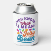 Je weet wat ik bedoel met Jelly Bean Blikjeskoeler (Blikje Achterkant)