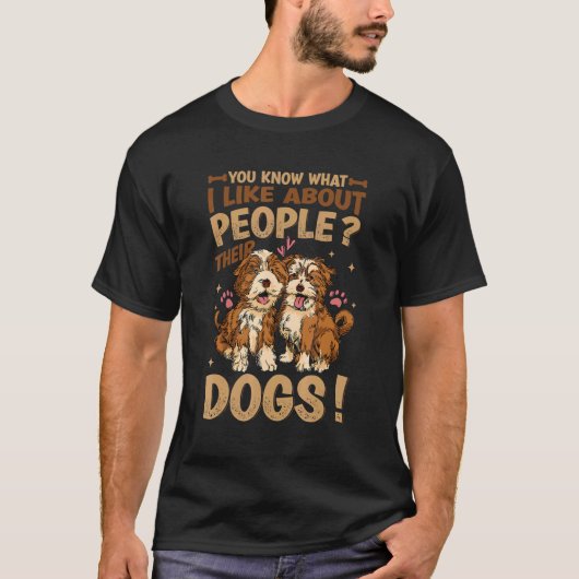 Je weet wat ik leuk vind aan mensen met hun hond t-shirt (Voorkant)