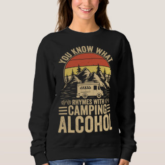 Je Weet Wat Rijmt Op Camping Alcohol Vintage  Trui