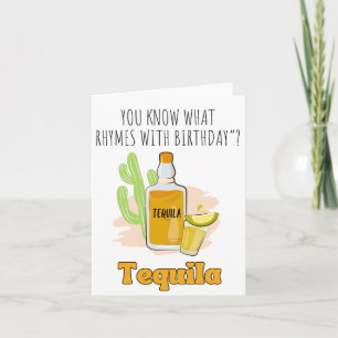Je weet wat Tequila Puns Verjaardag Kaart