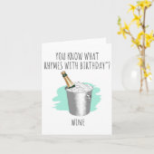 Je weet wat wijn puns verjaardags Kaart (Gele Bloem)